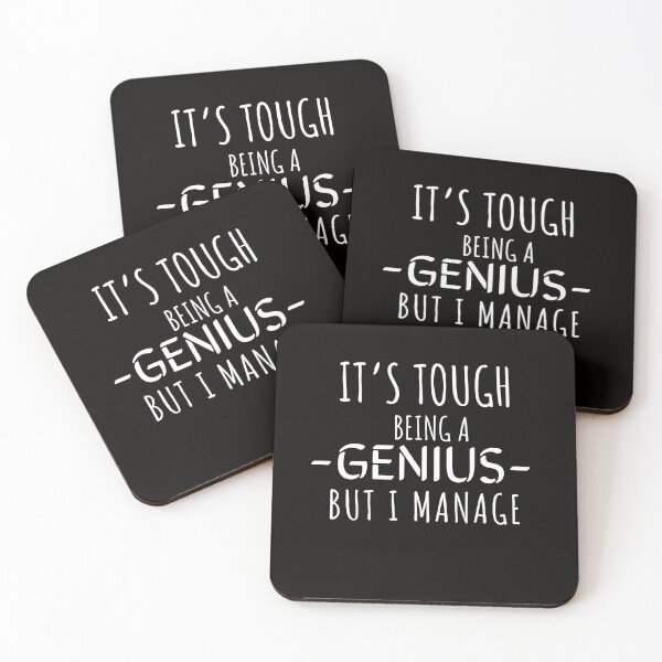 Item preview, It's tough being genius but I manage designed and sold by mandover.