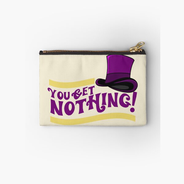 Item preview, You Get Nothing! Quote designed and sold by Meta Cortex.