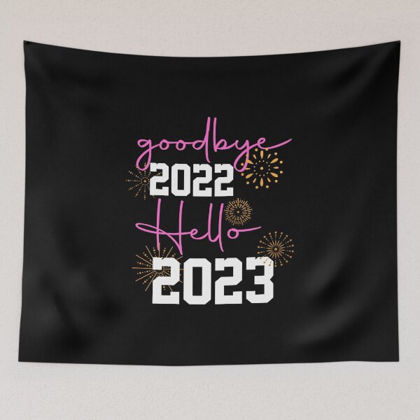 Item preview, Goodbye 2022, hello 2023 Design designed and sold by samer11.
