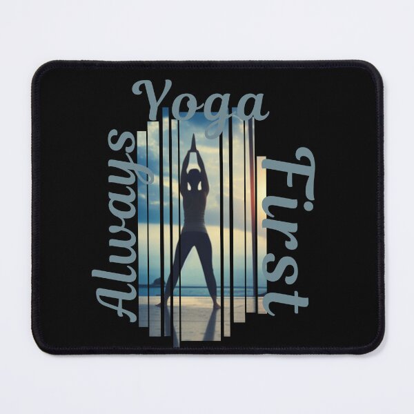 Item preview, Always Yoga First But First Yoga Yoga Lover designed and sold by designerpriti.