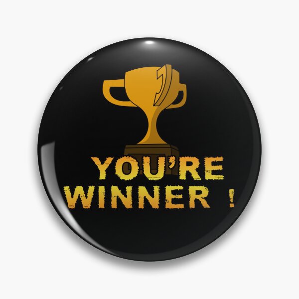 Item preview, You're Winner! designed and sold by Meta Cortex.