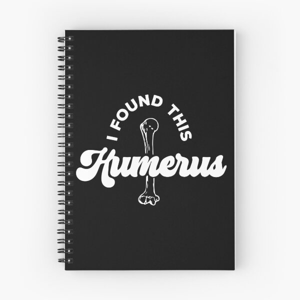 Item preview, I Found This Humerus designed and sold by palaco210.