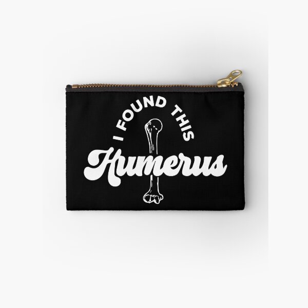 Item preview, I Found This Humerus designed and sold by palaco210.