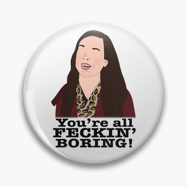 Item preview, Siobhan feckin boring designed and sold by davedonut.