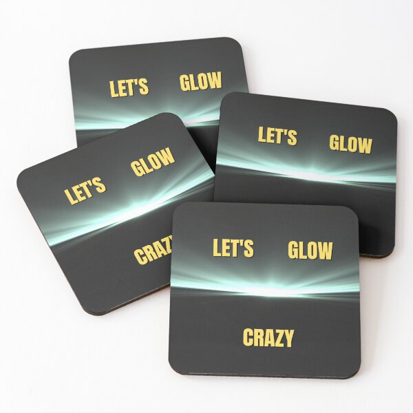 Item preview, Let's Glow Crazy designed and sold by designforum1968.