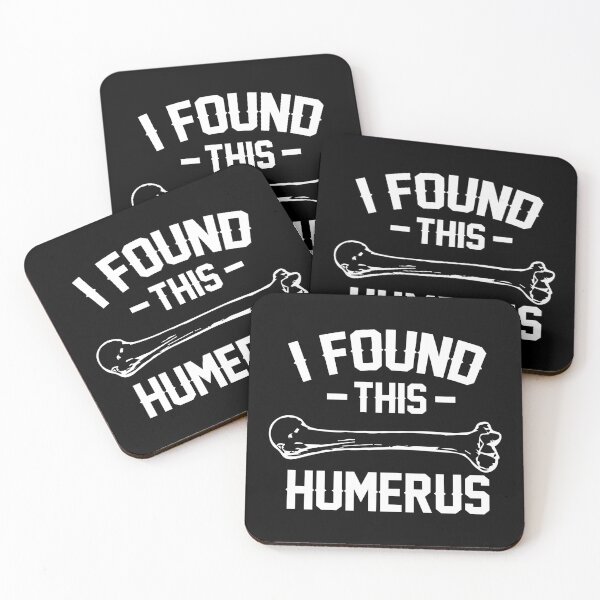 Item preview, I Found This Humerus designed and sold by palaco210.