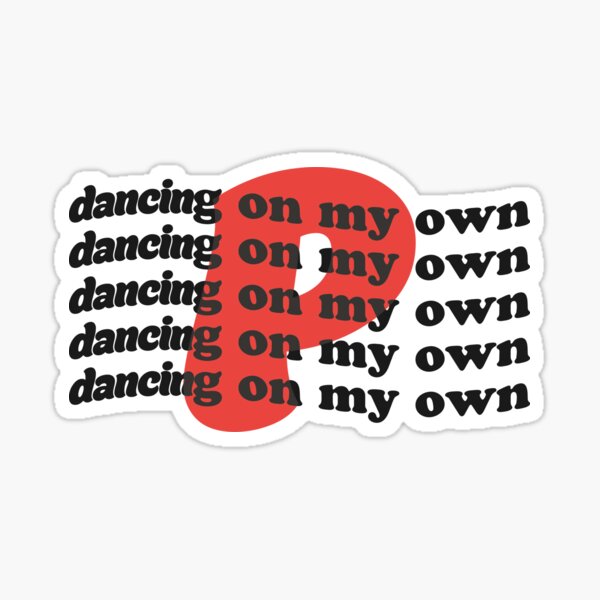 Dancing On My Own Phillies Sticker Bumper Sticker Vinyl Decal 5