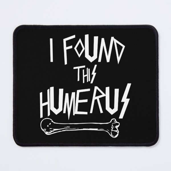 Item preview, I Found This Humerus designed and sold by palaco210.