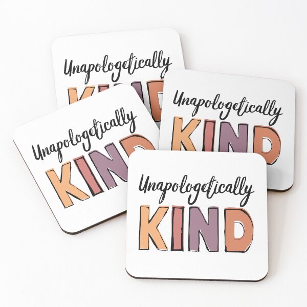 Item preview, UNAPOLOGETICALLY KIND | KINDNESS IS EVERYTHING FUN ABSTRACT TEXT designed and sold by Festive Feminist.
