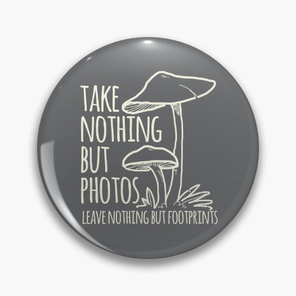 Item preview, Take Nothing But Photos. Leave Nothing But Footprints designed and sold by daviz.