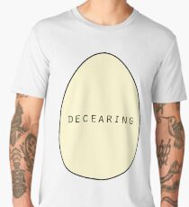 DECEARING EGG Men's Premium T-Shirt