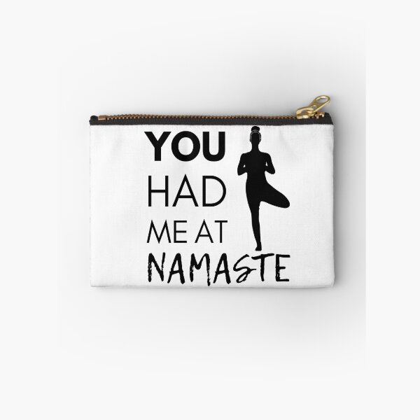 Item preview, You Had Me At Namaste - Yoga Quote - Black designed and sold by MindedInc.