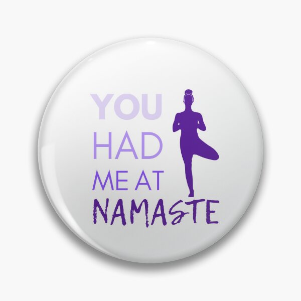 Item preview, You Had Me At Namaste - Yoga Quote - Purple designed and sold by MindedInc.