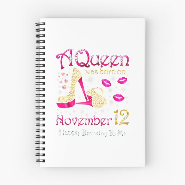 Item preview, A Queen Was Born On November 12 Happy Birthday To Me designed and sold by TGMerwin.