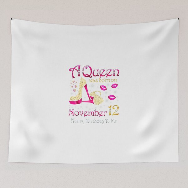 Item preview, A Queen Was Born On November 12 Happy Birthday To Me designed and sold by TGMerwin.