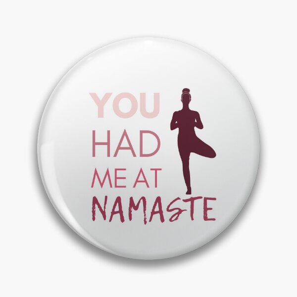 Item preview, You Had Me At Namaste - Yoga Quote - Pink designed and sold by MindedInc.