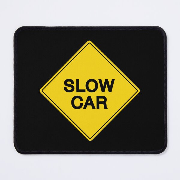 Item preview, Slow car warning sign designed and sold by ApexFibers.