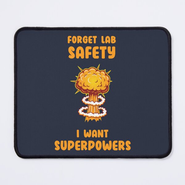 Item preview, Forget Lab Safety I Want Superpowers Explosion TShirt designed and sold by othmanebhl.