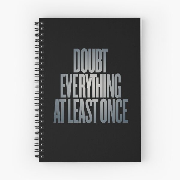 Item preview, Doubt everything at least once v.7 designed and sold by x1brett.