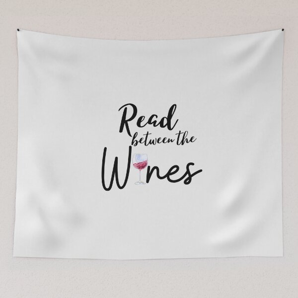 Item preview, Cute Read Between the Wines designed and sold by TheCreativeFab.