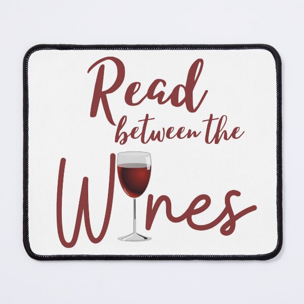 Item preview, Cute Read Between the Wines designed and sold by TheCreativeFab.