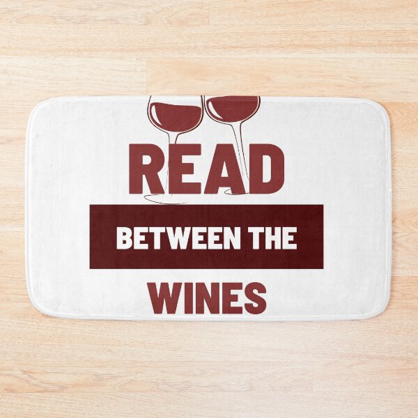 Item preview, Cute Read Between the Wines designed and sold by TheCreativeFab.