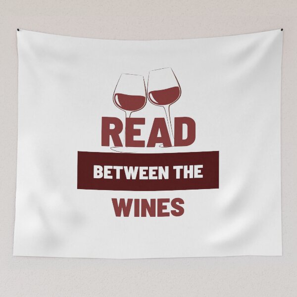 Item preview, Cute Read Between the Wines designed and sold by TheCreativeFab.