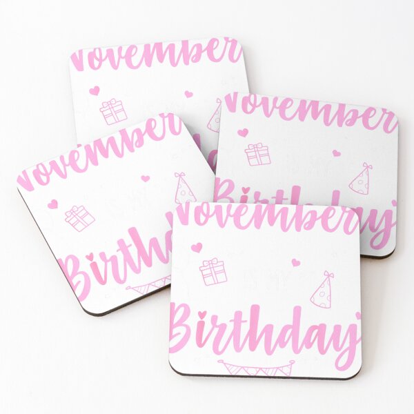 Item preview, Awesome November Is My Birthday Yep The Whole Month Girls designed and sold by TGMerwin.