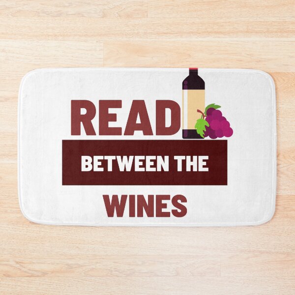 Item preview, Cute Read Between the Wines designed and sold by TheCreativeFab.