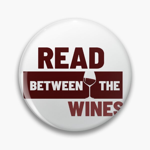 Item preview, Cute Read Between the Wines designed and sold by TheCreativeFab.