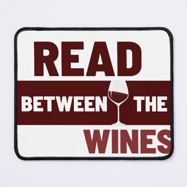 Item preview, Cute Read Between the Wines designed and sold by TheCreativeFab.