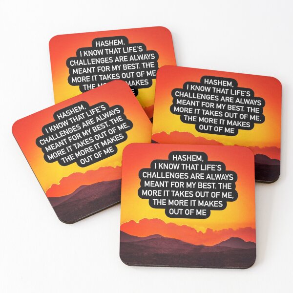 Item preview, Hashem I know that life's challenges are always meant for my best, the more it takes out of me the more it makes out of me designed and sold by Stories To Inspire - Motivational Jewish Quotes.