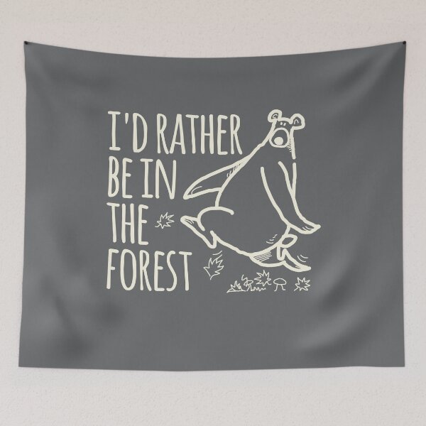 Item preview, I'd Rather Be In The Forest designed and sold by daviz.