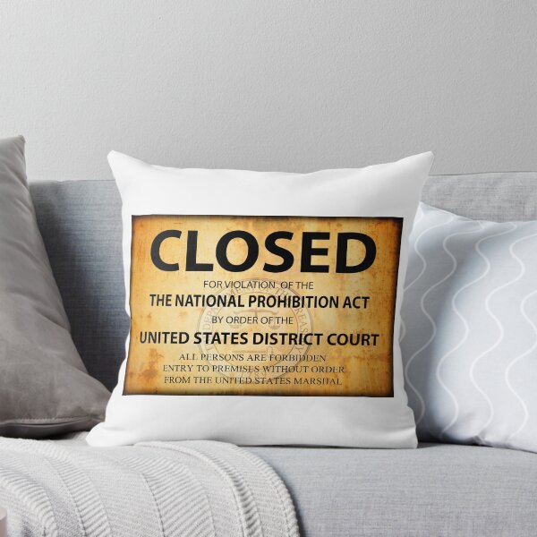 Item preview, CLOSED Sign for PROHIBITION Violation designed and sold by Daniel Hagerman.