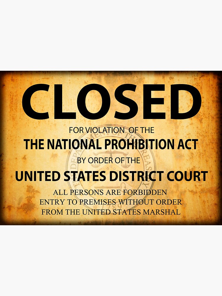 "CLOSED Sign for PROHIBITION Violation" Sticker for Sale by Daniel