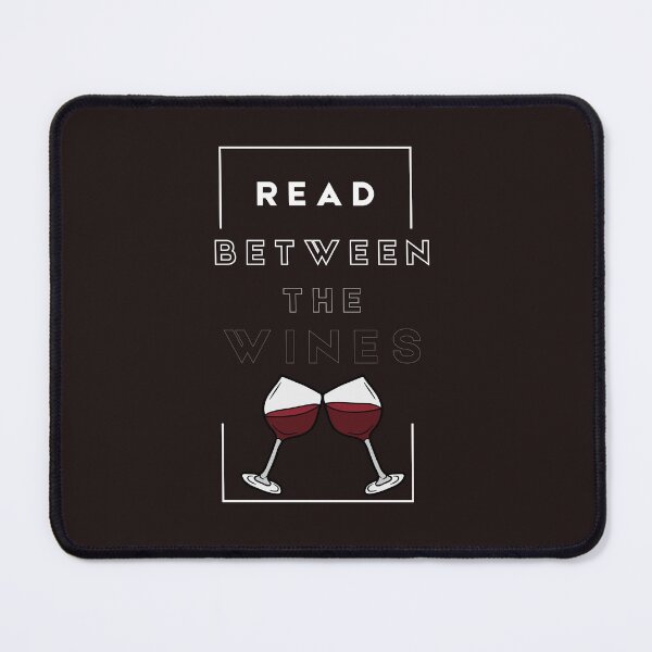 Item preview, Cute Read Between the Wines designed and sold by TheCreativeFab.