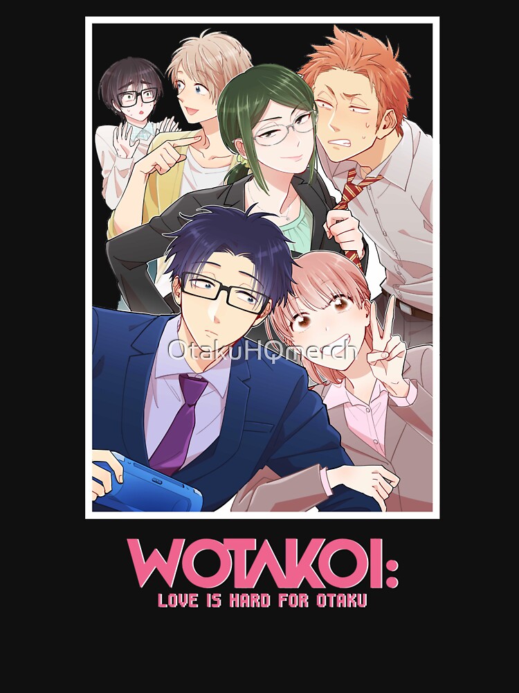 Characters appearing in Wotakoi: Love is Hard for Otaku - Youth