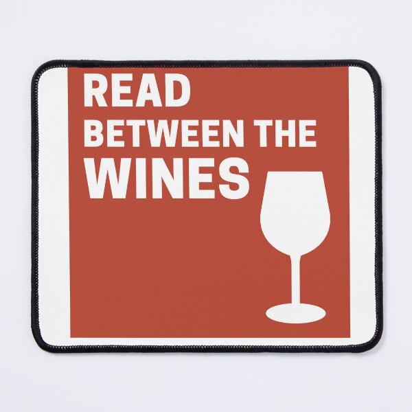 Item preview, Cute Read Between the Wines designed and sold by TheCreativeFab.