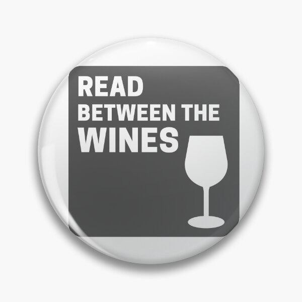 Item preview, Gray Cute Read Between the Wines designed and sold by TheCreativeFab.