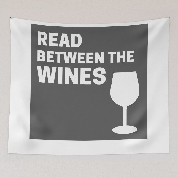 Item preview, Gray Cute Read Between the Wines designed and sold by TheCreativeFab.