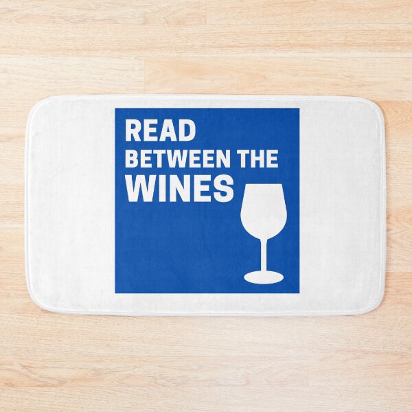 Item preview, Blue Cute Read Between the Wines designed and sold by TheCreativeFab.