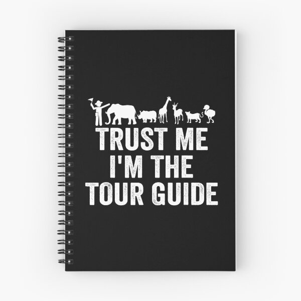 Item preview, Trust Me I'm The Tour Guide Funny Tourist Guide Zookeeper designed and sold by ArcWarden-art.