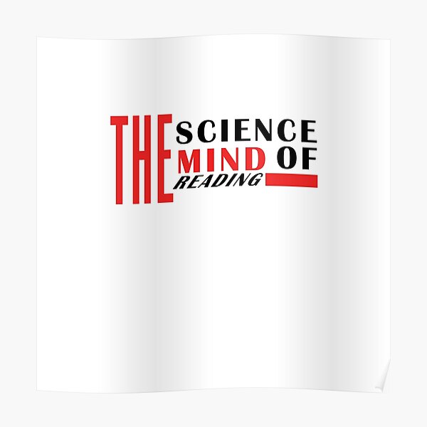 The Science Of Mind Reading Poster For Sale By Sajeevcpillai Redbubble