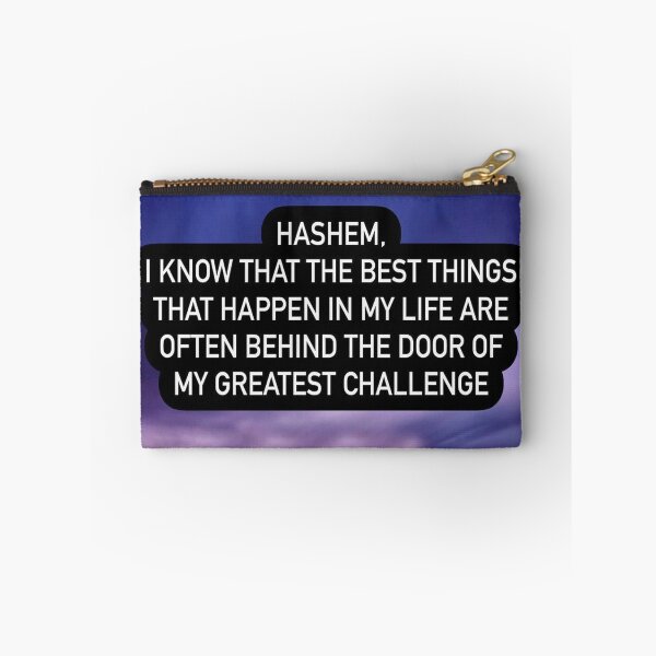 Item preview, Hashem I know that the best things that happen in my life are often behind the door of my greatest challenge designed and sold by Stories To Inspire - Motivational Jewish Quotes.