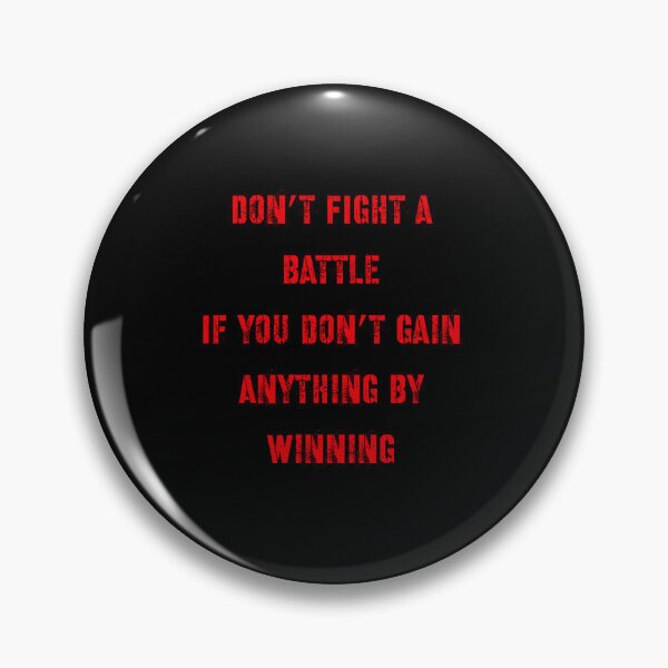 Item preview, Don’t fight battles you can’t win  designed and sold by Md1982.