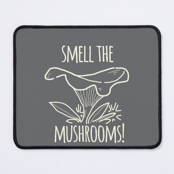 Item preview, Smell The Mushrooms! designed and sold by daviz.