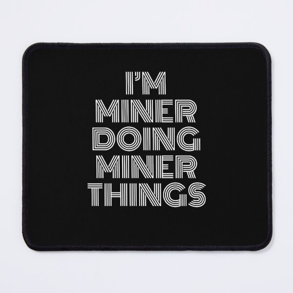 Item preview, I'm Miner Doing Miner Things Retro Vintage designed and sold by SVPOD.