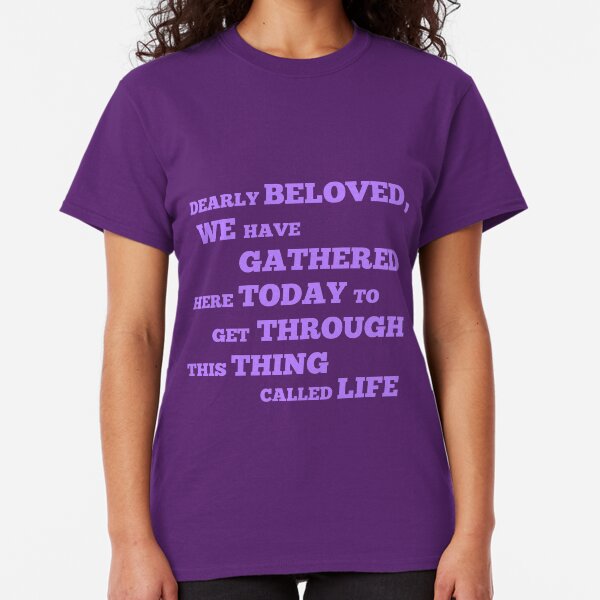 Let's Go Crazy Classic T-Shirt