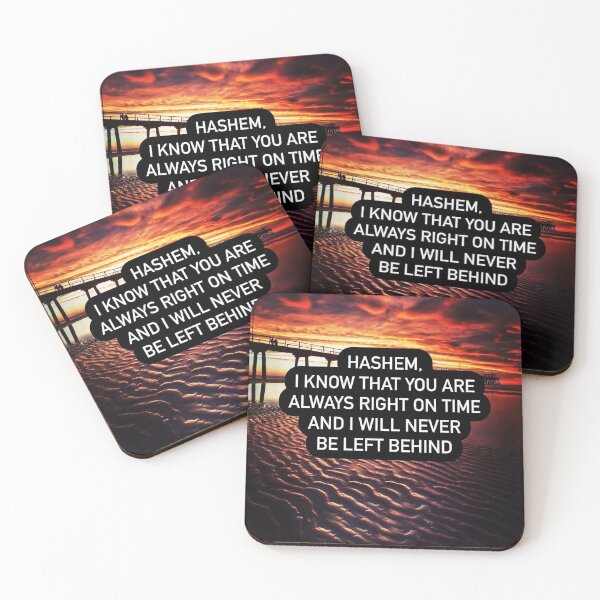 Item preview, Hashem I know that you are always right on time and I will never be left behind designed and sold by Stories To Inspire - Motivational Jewish Quotes.