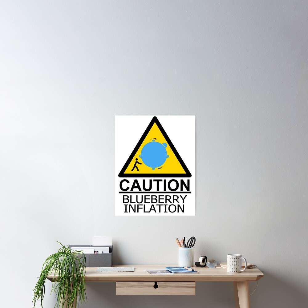 CAUTION | BLUEBERRY INFLATION